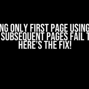 Scraping Only First Page Using Proxy Server: Subsequent Pages Fail to Load? Here’s the Fix!